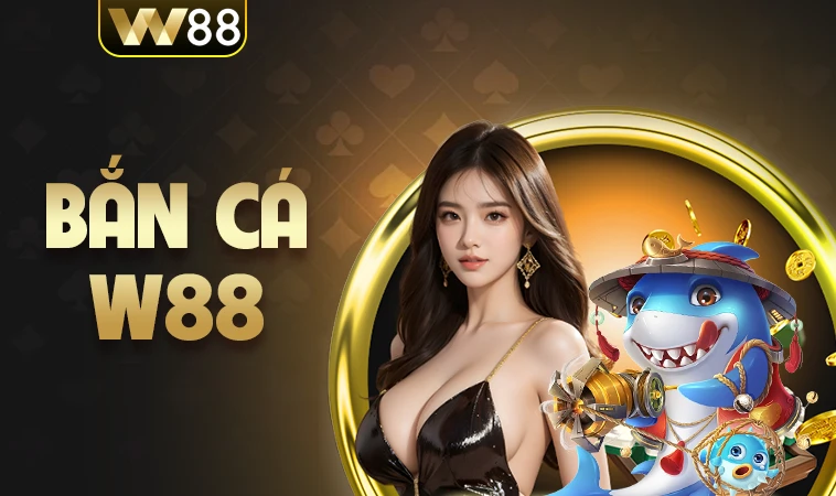 Nhà Cái W88- Trang Chủ Cá Cược Trực Tuyến Hàng Đầu Hiện Nay